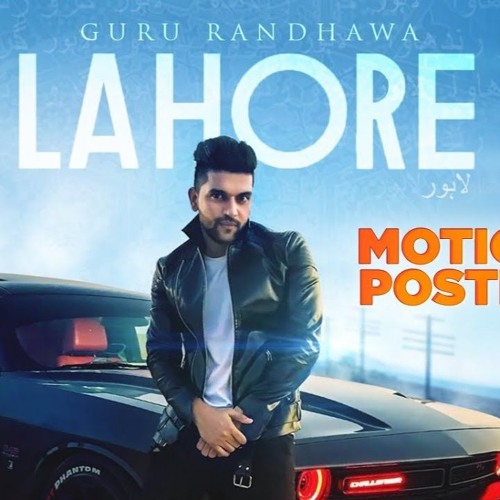 ภาพปกอัลบั้มเพลง Lahore - Guru Randhawa