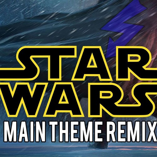 ภาพปกอัลบั้มเพลง STAR WARS MAIN THEME REMIX (Bluethunder Remix) Extended Remix