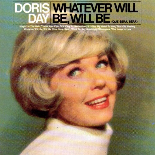ภาพปกอัลบั้มเพลง whatever will be will be que sera sera - doris day (cover)