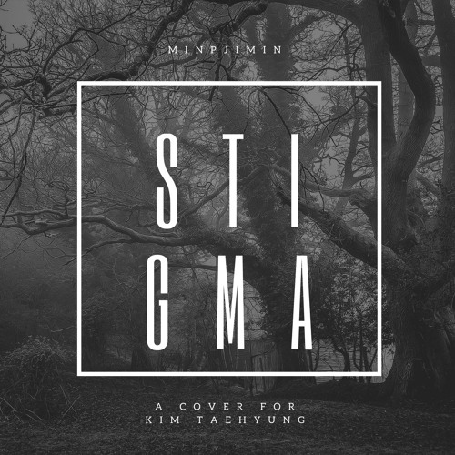 ภาพปกอัลบั้มเพลง STIGMA by BTS' Kim Taehyung (Cover)