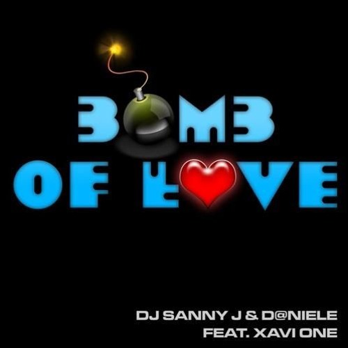 ภาพปกอัลบั้มเพลง Dj Sanny J & D niele Feat. One - Bomb Of Love (Dj - V. & Deni - J. Remix)