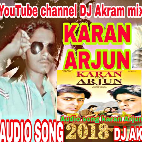 ภาพปกอัลบั้มเพลง Karan Arjun audio song Yeh Bandhan To Pyar Ka Bandhan Hai