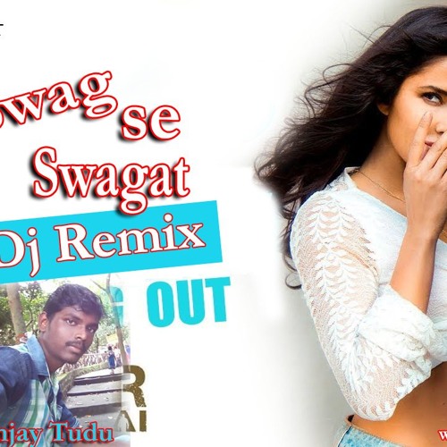 ภาพปกอัลบั้มเพลง Swag Se Swagat Song ( Tiger Zinda Hai ) Salman Khan - Katrina Kaif - Dj Sanjay Tudu - Djstudu Offici