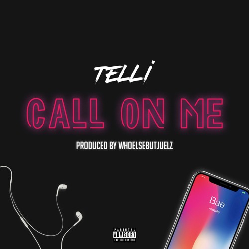ภาพปกอัลบั้มเพลง TELLI - CALL ON ME (Audio)