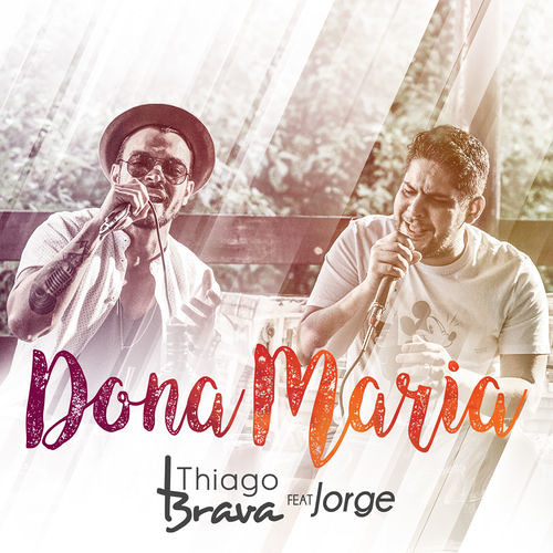 ภาพปกอัลบั้มเพลง Dona Maria - Thiago Brava e e cover