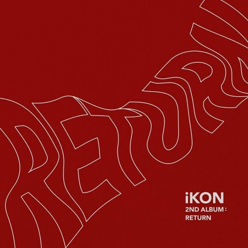 ภาพปกอัลบั้มเพลง iKON - LOVE SCENARIO 사랑을 했다 cover