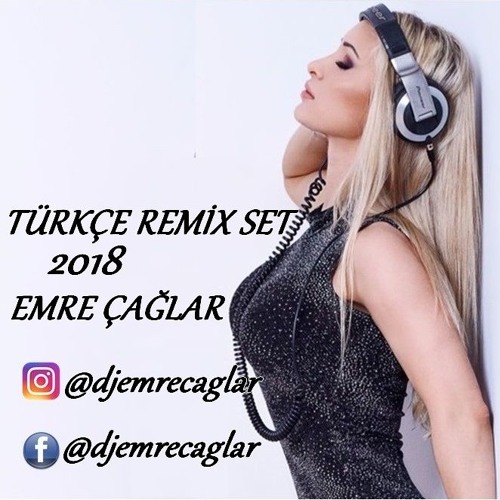 ภาพปกอัลบั้มเพลง Türkçe Remix Set 2018 Emre Çağlar Türkçe Pop 2018 Mix Turkish Pop FİNAL
