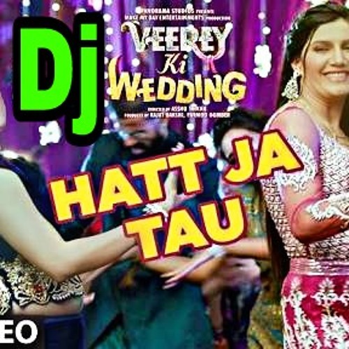 ภาพปกอัลบั้มเพลง Hatt Ja Tau Pad Mix With Hard BAss Dj Song MIx By Dj Golu Gwalior