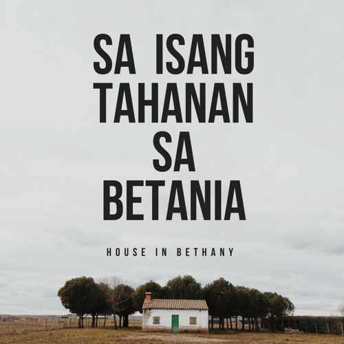 ภาพปกอัลบั้มเพลง Sa Isang Tahanan sa Betania