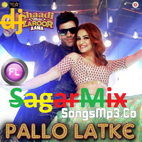 ภาพปกอัลบั้มเพลง Pallo Latke Re Maharo Hard Electro Pallo Power Style Mix --------dj sagar mix