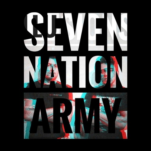 ภาพปกอัลบั้มเพลง The White Stripes - Seven Nation Army (ILLUSIONS Rework)