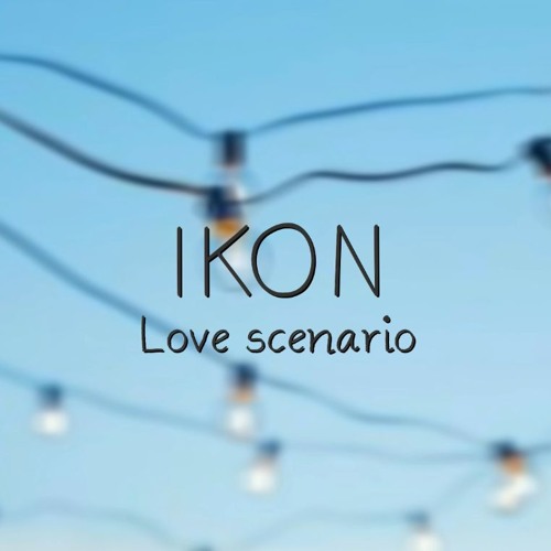 ภาพปกอัลบั้มเพลง IKON (아이콘) - 사랑을 했다 (Love Scenario)