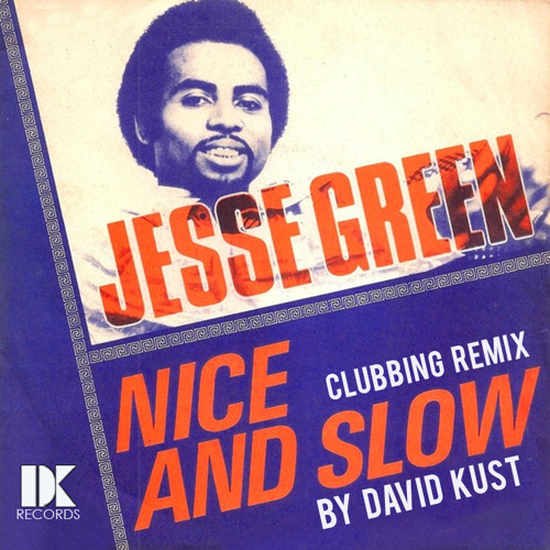 ภาพปกอัลบั้มเพลง Jesse Green - Nice And Slow (d Kust Clubbing Remix)