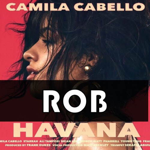 ภาพปกอัลบั้มเพลง Camila Cabello - Havana (Remix)
