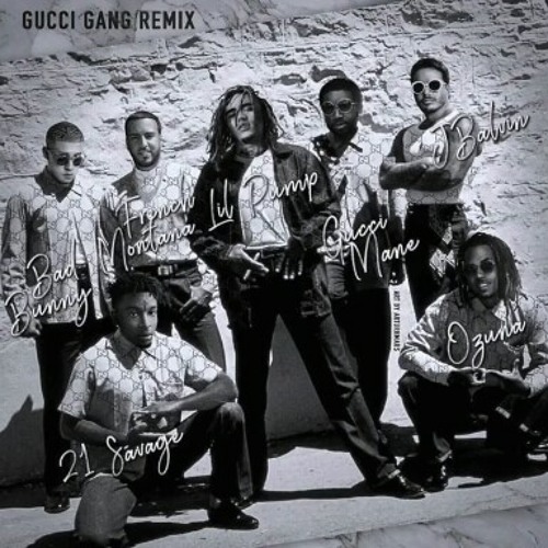 ภาพปกอัลบั้มเพลง Lil Pump Gucci Gang Remix ft Bad Bunny ft 21 Savage ft Ozuna ft J Balvin ft Gucci Mane & French Montana