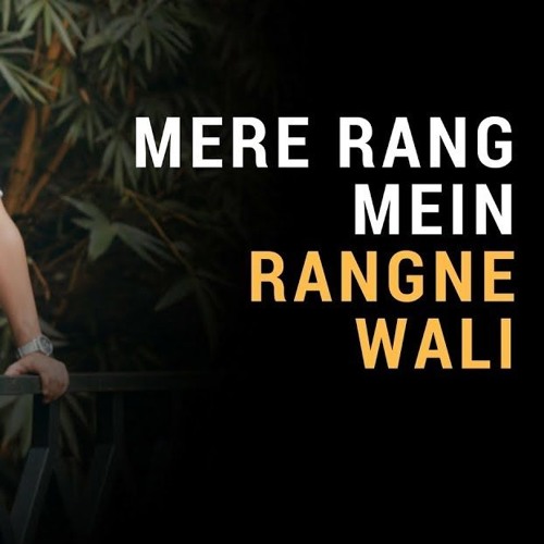 ภาพปกอัลบั้มเพลง Mere Rang Mein Rangne Wali Rahul Jain Unplugged Cover Maine Pyar Kiya Salman Khan