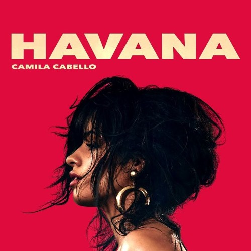 ภาพปกอัลบั้มเพลง Camila Cabello - Havana (Cover)