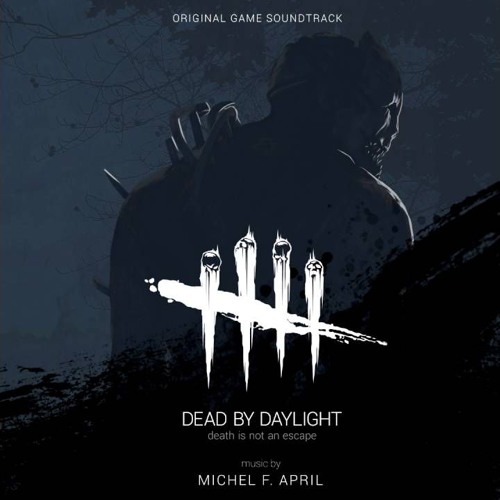 ภาพปกอัลบั้มเพลง Dead by Daylight OST - 01 - Dead by Daylight Theme
