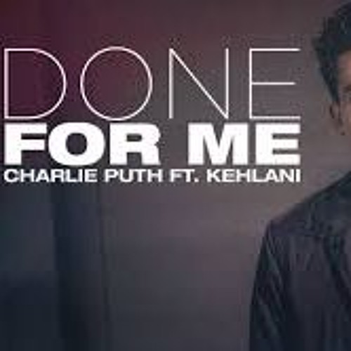 ภาพปกอัลบั้มเพลง Charlie Puth Feat Kehlani - Done For Me (Extended Eltos Remix)