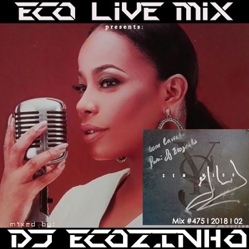 ภาพปกอัลบั้มเพลง Yola Semedo - Sem Medo (2018) Album Mix CD 1 - Eco Live Mix Com Dj Ecozinho