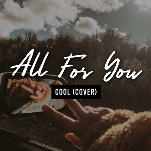 ภาพปกอัลบั้มเพลง All For You - Cool 쿨 Jung Eun Ji 정은지 & Seo In Guk 서인국(cover)