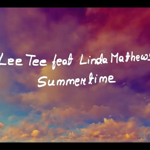 ภาพปกอัลบั้มเพลง Lee Tee Ft Linda Mathews - Summertime