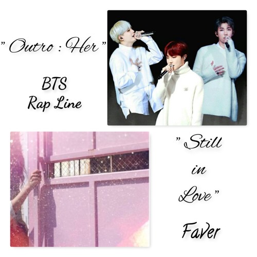 ภาพปกอัลบั้มเพลง BTS Faver - Her still in love (Outro Her Still in Love)
