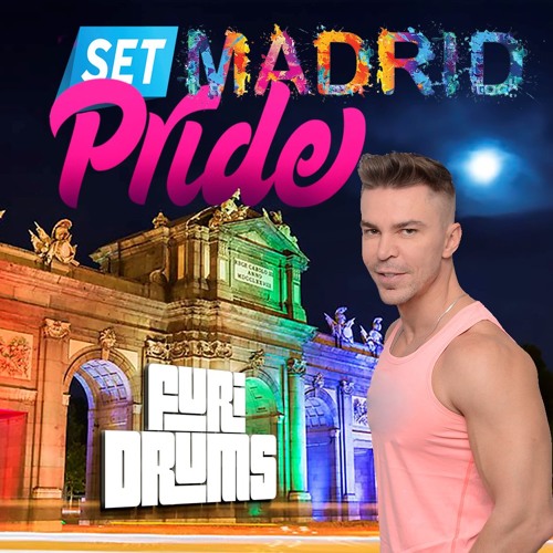 ภาพปกอัลบั้มเพลง DJ FUri DRUMS Set Madrid Pride 2018 Session Podcast Set FREE 32 DOWNLOAD