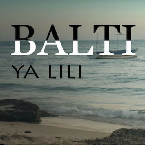 ภาพปกอัลบั้มเพลง Balti - Ya Lili (Fizo Faouez) (Leo Guisado Edit)
