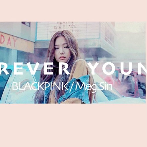 ภาพปกอัลบั้มเพลง BLACKPINK 'Forever Young' English Cover