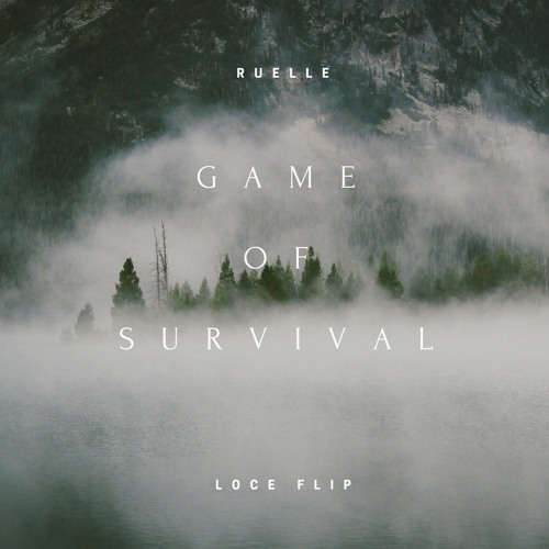 ภาพปกอัลบั้มเพลง RUELLE - GAME OF SURVIVAL (LOCE FLIP)