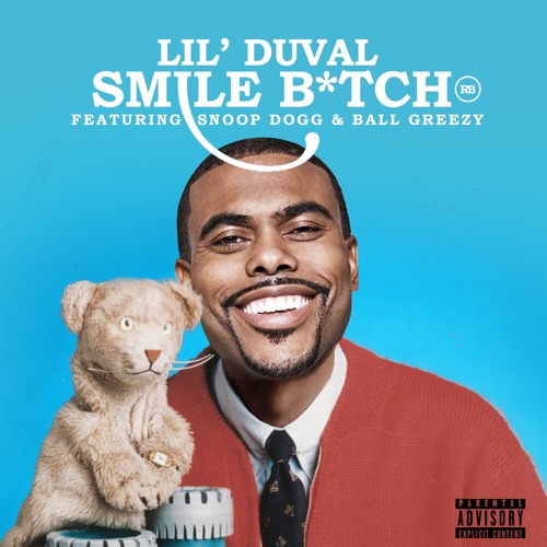 ภาพปกอัลบั้มเพลง Lil Duval - Smile (Living My Best Life) feat. Snoop Dogg & Ball Greezy & Midnight Star