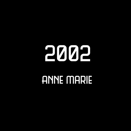 ภาพปกอัลบั้มเพลง 2002 - Anne Marie (cover)