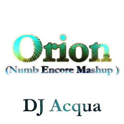 ภาพปกอัลบั้มเพลง Orian vs. Numb Encore DJ Acqua
