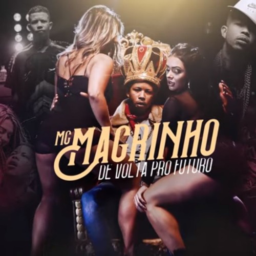 ภาพปกอัลบั้มเพลง Mc Magrinho - De Volta Pro Futuro