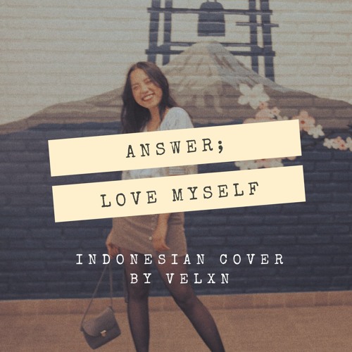 ภาพปกอัลบั้มเพลง (Indonesia Ver.) BTS (방탄소년단) LOVE YOURSELF 結 Answer - Answer Love Myself