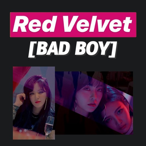 ภาพปกอัลบั้มเพลง Red Velvet (레드벨벳) - Bad Boy (English Version) Ｒｅｍｉｘ