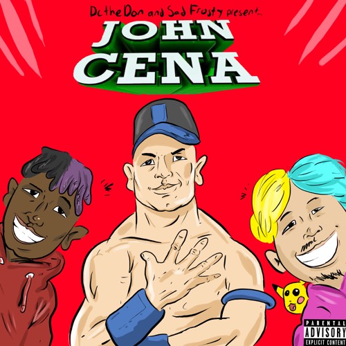 ภาพปกอัลบั้มเพลง John Cena ft. Sad Frosty (Prod. DJ Flippp)