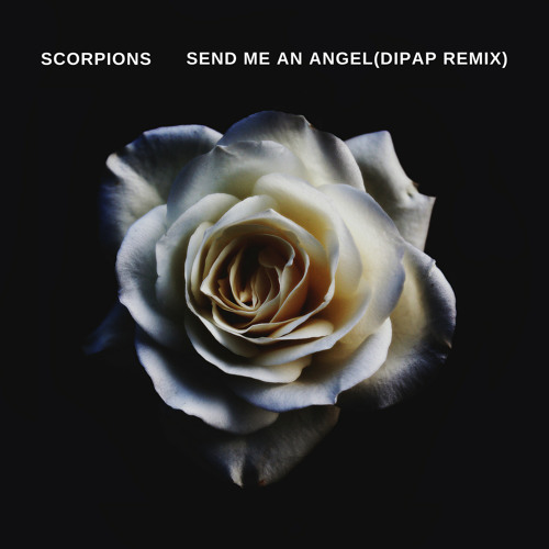 ภาพปกอัลบั้มเพลง Scorpions - Send Me An Angel (DiPap Remix)