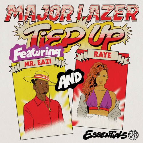 ภาพปกอัลบั้มเพลง Major Lazer Mr Eazi RAYE - Tied Up (feat. Mr. Eazi RAYE & Jake Gosling)