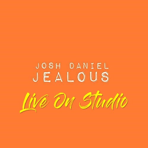 ภาพปกอัลบั้มเพลง Josh Daniel - Jealous (Live On Studio)