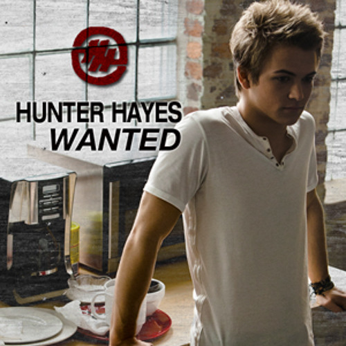 ภาพปกอัลบั้มเพลง Hunter Hayes- Wanted