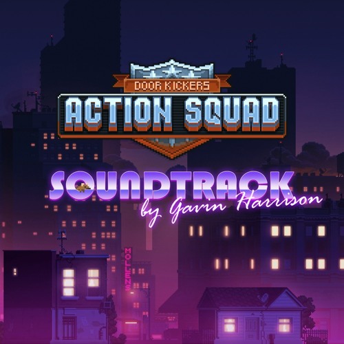ภาพปกอัลบั้มเพลง Door Kickers - Action Squad Action Squad