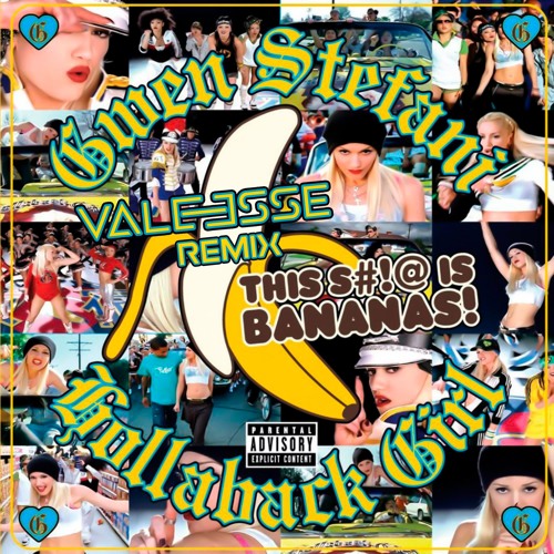 ภาพปกอัลบั้มเพลง Gwen Stefani - Hollaback Girl (Valeesse Remix)