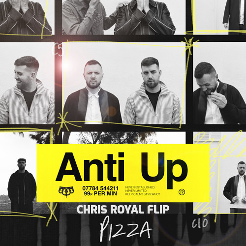 ภาพปกอัลบั้มเพลง Anti Up - Pizza (Chris Royal Flip)