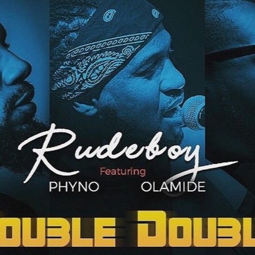 ภาพปกอัลบั้มเพลง Double Double (Ft. Phyno & Olamide)