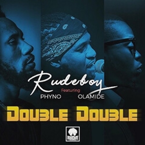 ภาพปกอัลบั้มเพลง Double Double (feat. Phyno & Olamide)