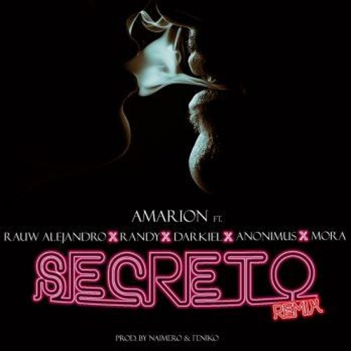 ภาพปกอัลบั้มเพลง Rauw Alejandro ft Randy ft Darkiel ft Anonimus ft Amarion ft Mora - Secreto (Official Remix)