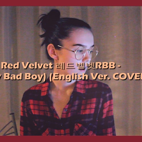 ภาพปกอัลบั้มเพลง Red Velvet 레드벨벳 - 'RBB (Really Bad Boy) (English Ver. COVER)