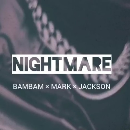 ภาพปกอัลบั้มเพลง Niare 🌙 Got7 (BamBam & Mark & Jackson)